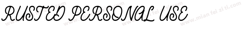 RUSTED PERSONAL USE字体转换